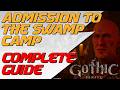Admission to the Swamp Camp Quest Complete Guide from the Start to End - Gothic 1 Remake