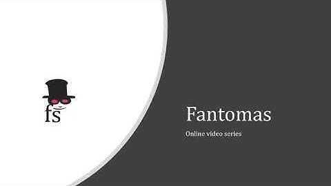 Fantomas - Style Guide