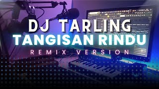 Dj Tarling Tangisan Rindu 'Hj. Itih.S' Remix version