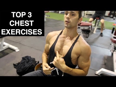 Top 3 Exercises for a Bigger Chest | GROW YOUR CHEST NOW