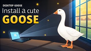 How to Install Desktop Goose on Windows 10/11 | Fun Desktop Pet Tutorial