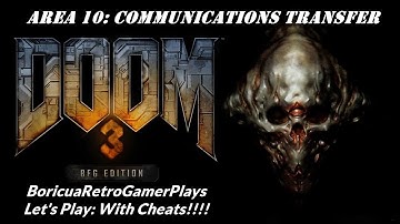 Doom 3: BFG Edition [CST Doom 3 Mod] (PC)  Area 10 Playthrough (with cheats)