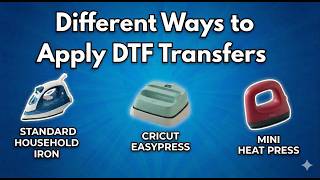 Different Ways to Apply DTF Transfers (Heat Press, Iron & More) screenshot 2