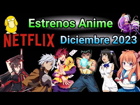 El animé que llega a Netflix Latinoamérica en ENERO 2023