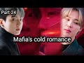 Jungkooks unknown feelings for jiminmafias cold romance part 24 jikooklovestory jikook