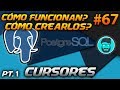 Cómo Crear un CURSOR en PGSQL | Curso de PostgreSQL #67