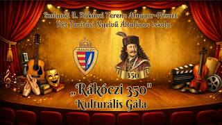 Rákóczi 350 Kulturális Gála 2026