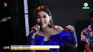 WAREG NGEKEPI -DESY PARASWATI -ORGAN DESY PARASWATI GROUP LIVE ASJAP CIREBON 14 MEI 2021