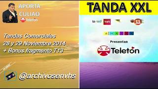 Tandas Comerciales en la Teletón 2014 - 28 y 29 Noviembre @archivosenvhs