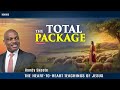 The Heart-to-Heart Teachings of Jesus "The Total Package" Randy Skeete (Episode 14)