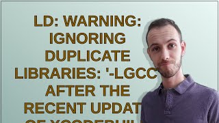 ld: warning: ignoring duplicate libraries: '-lgcc' after the recent update of Xcodebuild tools