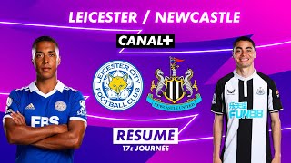 Résumé de Leicester / Newcastle - Premier League 2022-23 (17ème journée)