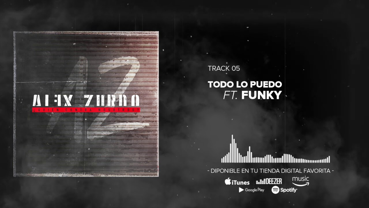 Todo Lo Puedo Alex Zurdo Letra