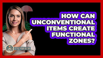 How Can Unconventional Items Create Functional Zones? - Style Your Decor