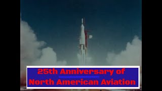 Thumbnail for 25TH ANNIVERSARY OF NORTH AMERICAN AVIATION / ROCKWELL  PROJECT APOLLO (SILENT) GG46045