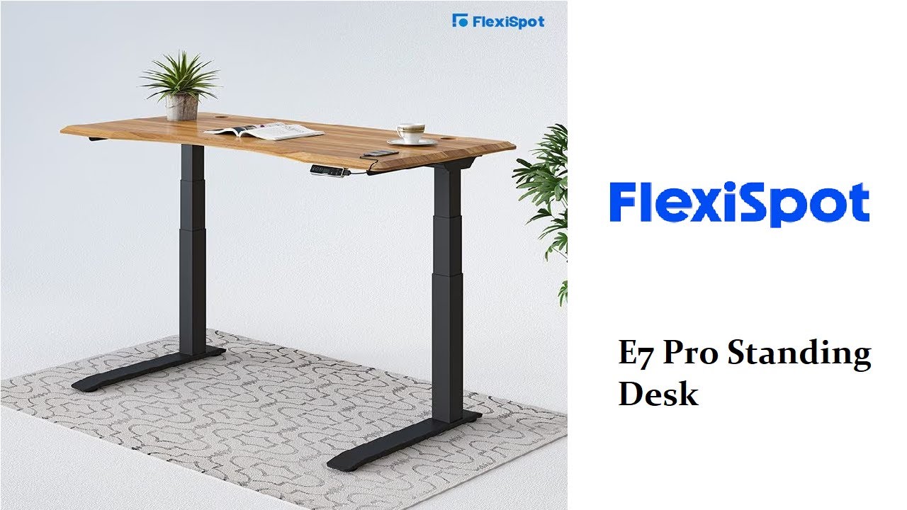 FlexiSpot E7 Pro Standing Desk Product review