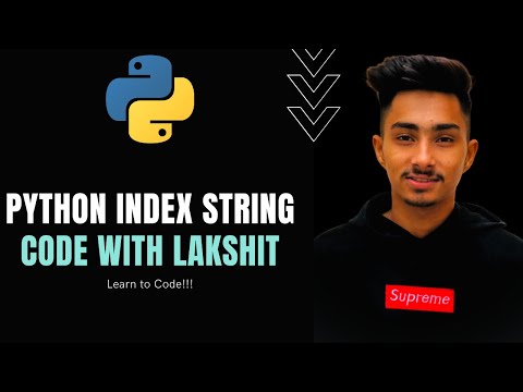 Python Index String | Code with Lakshit | Python tutorial #16
