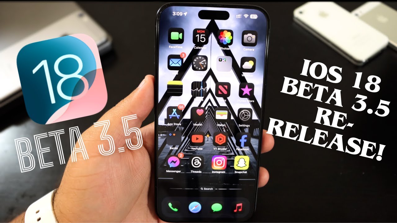 iOS 18 Beta 3.5 Re-Release