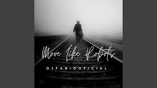 Move Like Robots