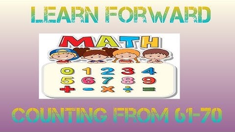 Learn counting number 61-70 for ukg/prep class