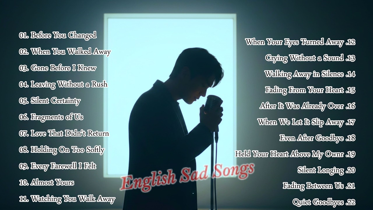 English Sad Songs - Lonely Shadows | Love Songs | Emotional Songs & Heartfelt Melodies