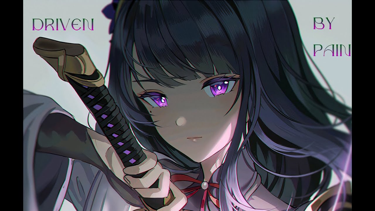 Raiden Shogun ||  GMV - - Driven By Pain