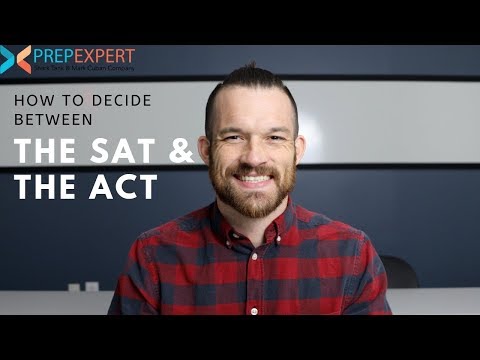 How To Decide Between The SAT and The ACT | Does It Make A Difference?