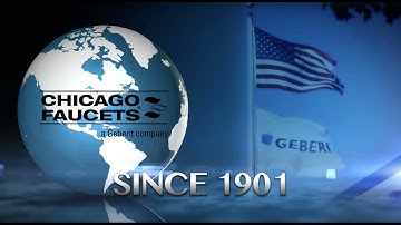 Chicago Faucets Manufacturing Overview