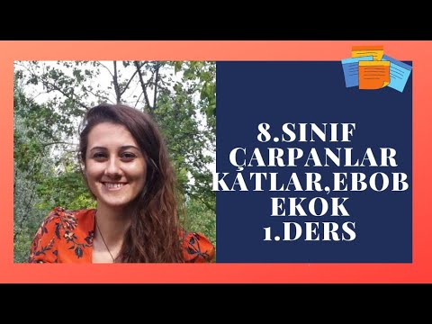 8.SINIF MATEMATİK ÇARPANLAR KATLAR EBOB VE EKOK 1-SINAVA GİRMEDEN MUTLAKA ÇÖZ!