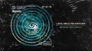 Level One & Tha Watcher - Beyond This World | Q-dance presents SPEQTRUM