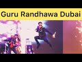 Guru randhawa dubai live concert  full  global village dubai 2020