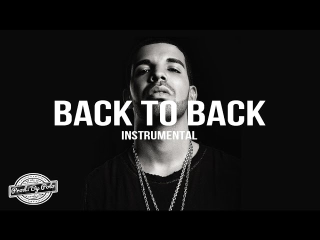 Drake - Back To Back [Official Instrumental] FREE DL