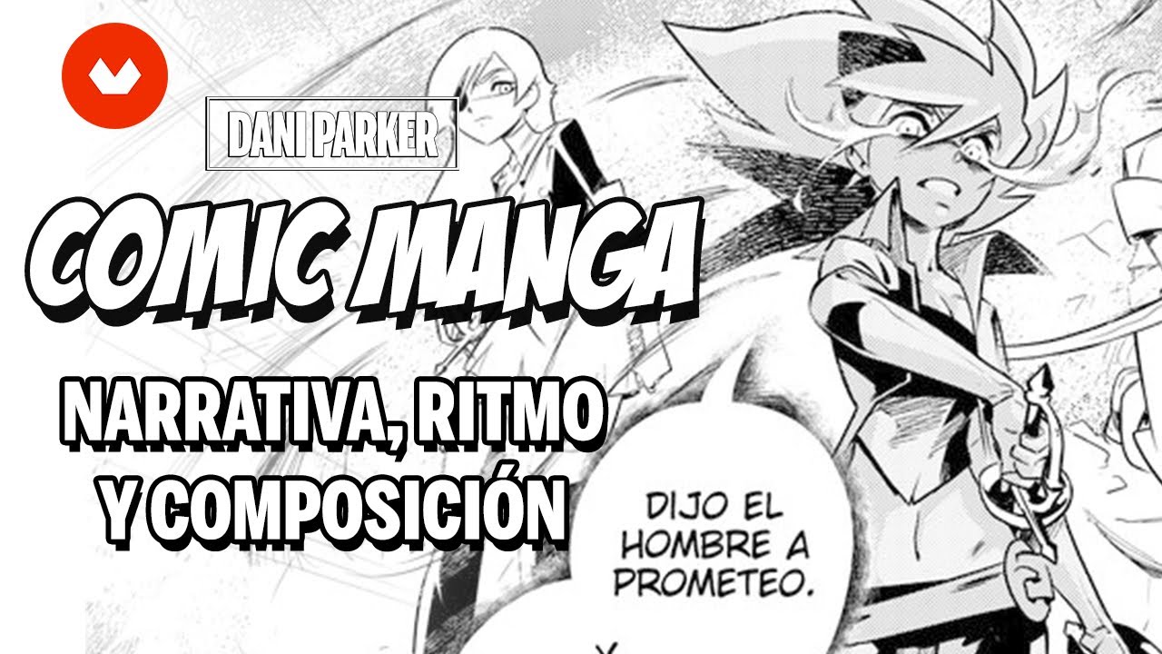 CÓMIC MANGA: NARRATIVA RITMO Y COMPOSICIÓN - CURSO DOMESTIKA