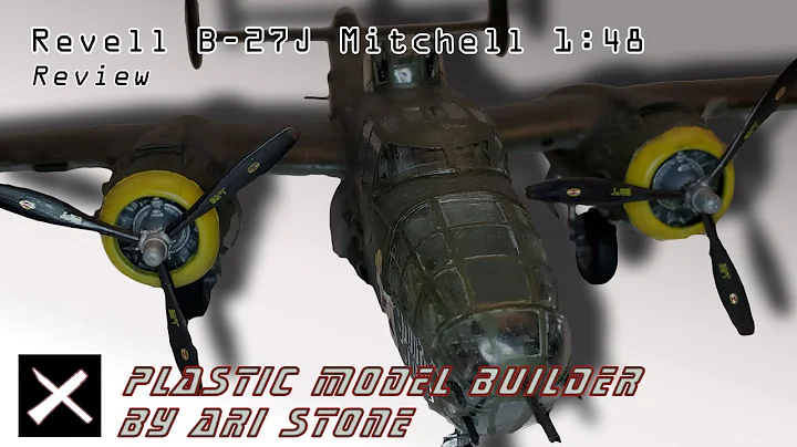 Revell 1:48 B-25J Mitchell Review