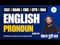 Basics of English PRONOUN SSC, BANK, CDS, CPO, NDA | Class 08 | Pankaj Dudi Sir Aadhar SSC Academy