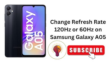How To Change Refresh Rate 120Hz or 60Hz on Samsung Galaxy A05 5G 🔄 (2025 Update)