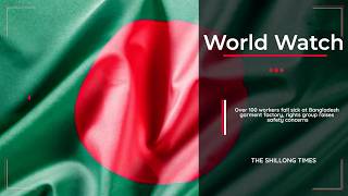 Over 100 workers fall sick at Bangladesh garment factory, rights group raises safety concerns