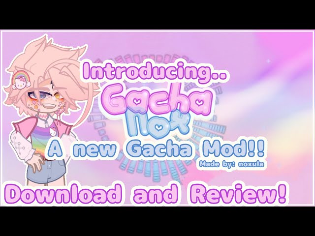 NEW GACHA MOD!, Review and How To Download, Gacha Nox