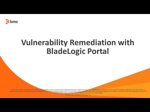 Vulnerability Remediation with BladeLogic Portal Part 1