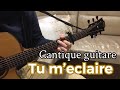 Cantique guitare tu mclaire