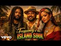 Skip Marley, J Boog &amp; Rihanna – Frequency of the Island Soul (Official Reggae Lyrics Video)