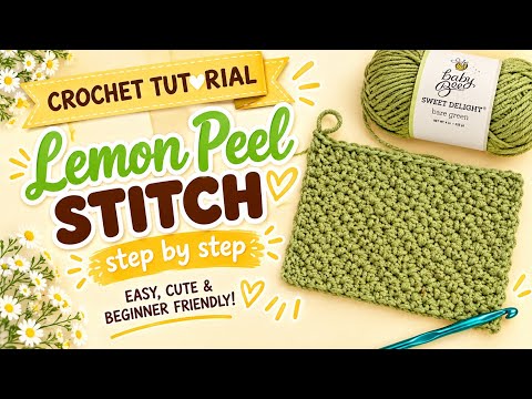 EASY LEMON PEEL STITCH TUTORIAL 🍋