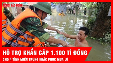 Chi 1.100 tỉ khẩn cấp: Vì sao miền Trung cần cứu trợ ngay lập tức? | Tin tức