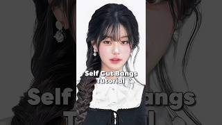 Information Try this self cut bangs tutorial❤️💫#shortsfeed #hairstyle #beautytiips #beauty #kpop #fypviralシ News