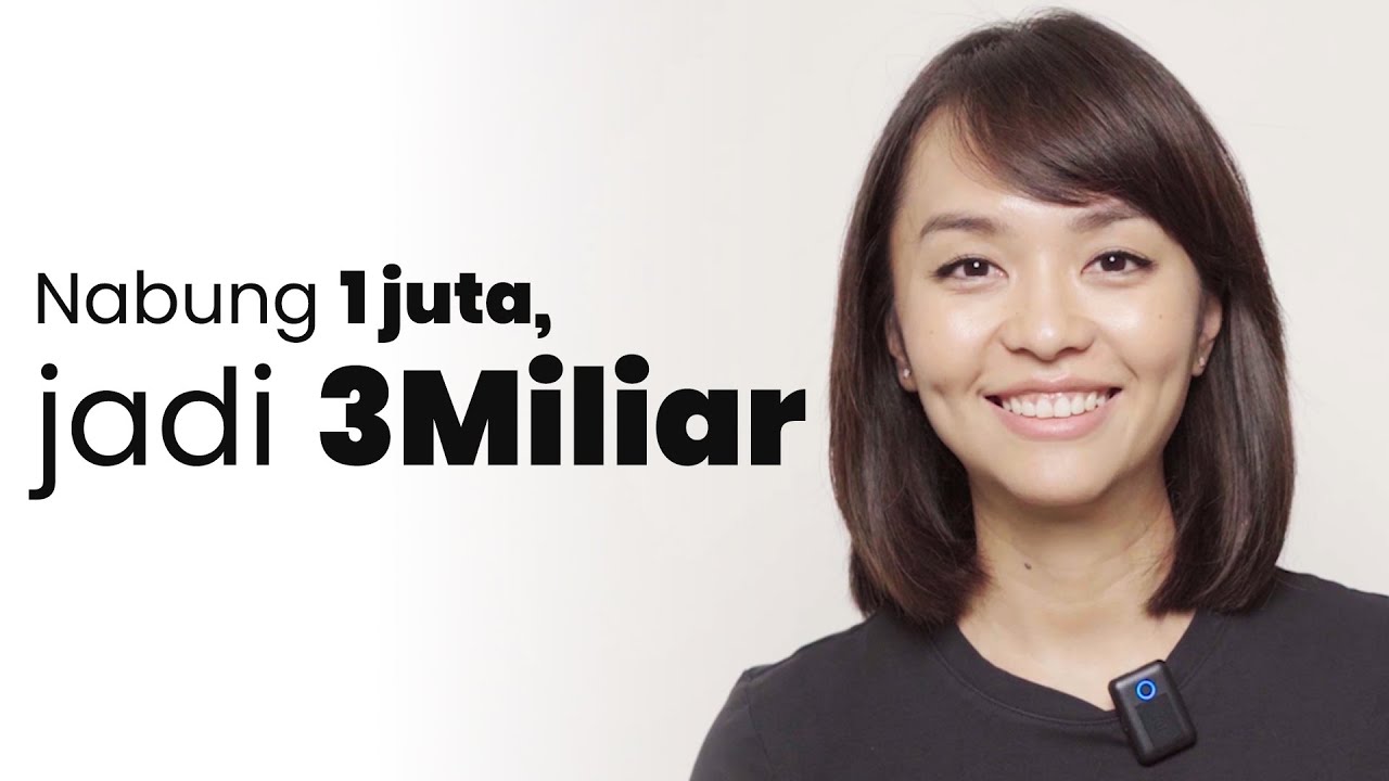 Nabung 1 Juta, Jadi 3 Milyar!