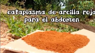 cataplasma de arcilla (barro)  para la inflamación abdominal