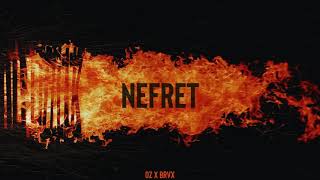 O.z. X Brvx - Nefret Official Audio