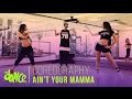 Ain't Your Mama - Jennifer Lopez - Coreografía - FitDance Life