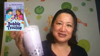 BUBBLE TROUBLE By Wendy Wan-Long Shang BUBBLE TROUBLE By Wendy Wan-Long Shang