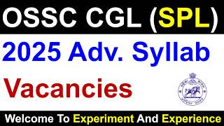 OSSC CGL Specialist 2025 Advertisement Syllabus #osscexam #ossc